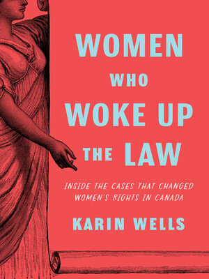 cover image of Women Who Woke Up the Law